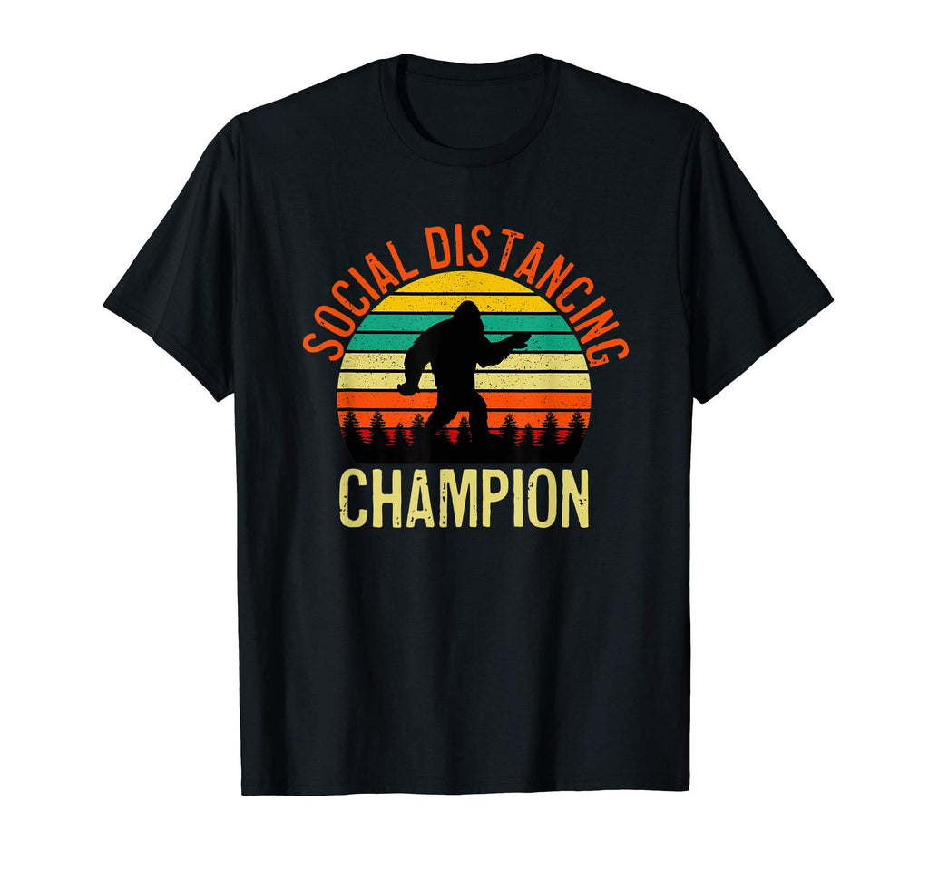 Bigfoot Social Distancing T-Shirt - Casual Everyday Wear Men Women - T-Shirt, Sweatshirt, Hoodie
