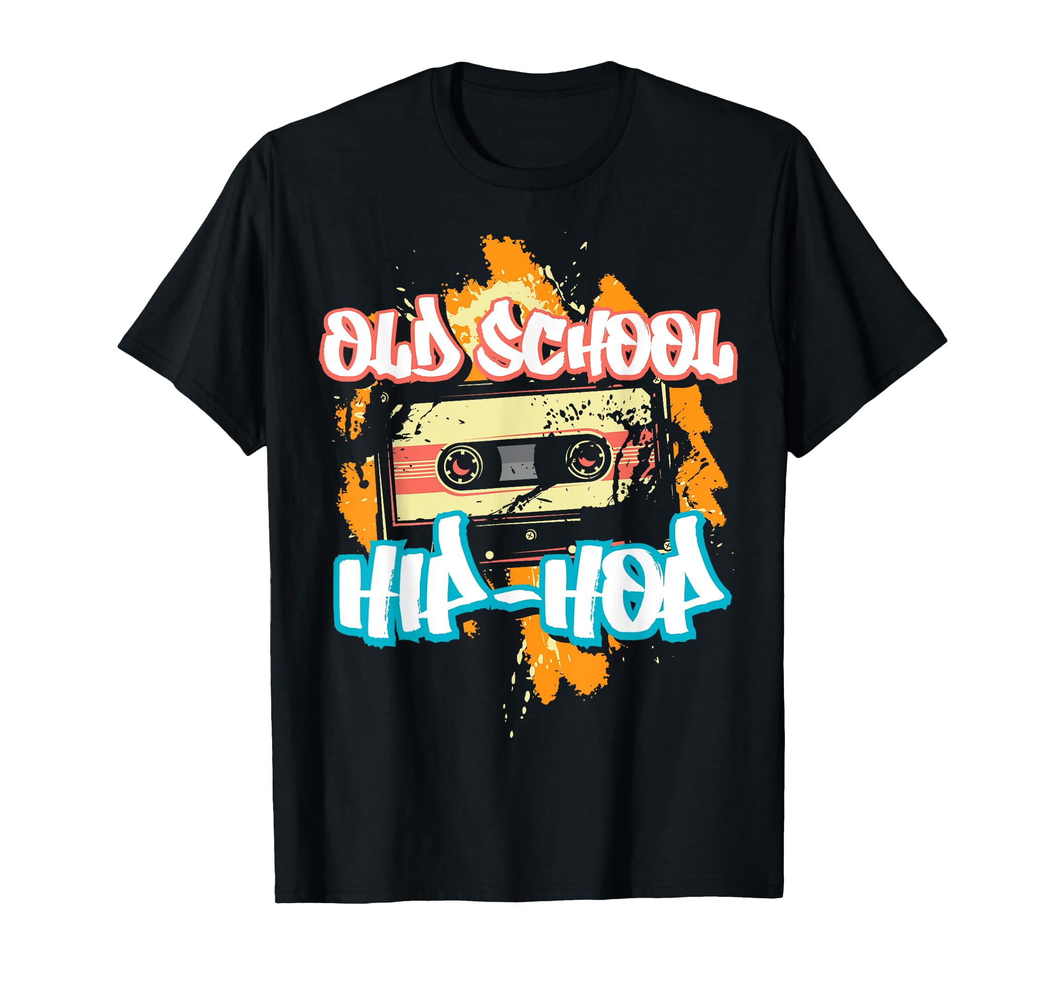 Old School Hip Hop 80S 90S Graffiti T-Shirt - Fun Novelty Design Men Women - T-Shirt, Sweatshirt, Hoodie