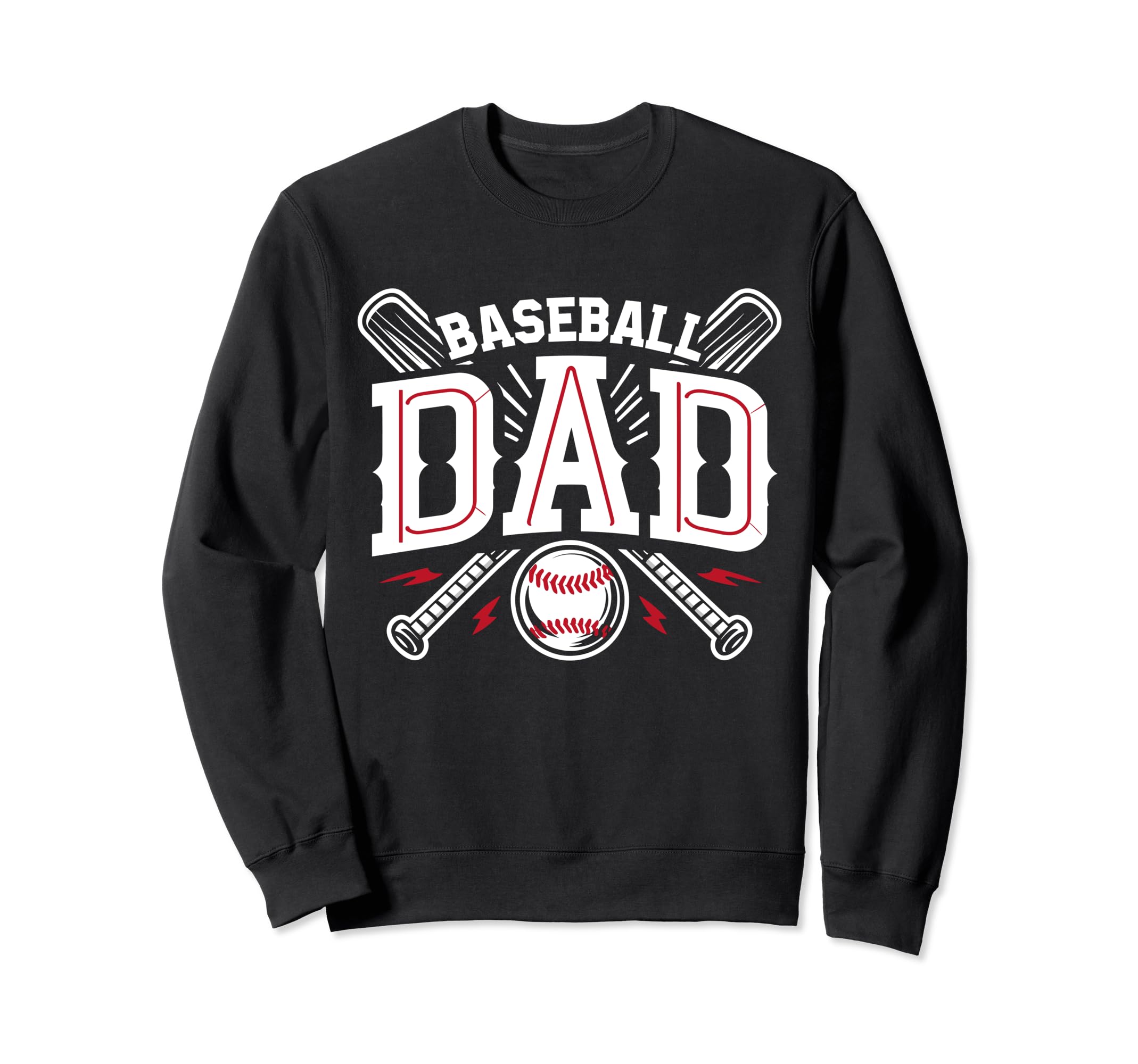 Baseball Dad Happy Fathers Day Sweatshirt - Streetwear Style for Adults - T-Shirt, Sweatshirt, Hoodie