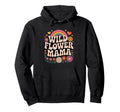 Wild Flower Mama Groovy Floral Rainbow Hoodie - Trendy Graphic Men Women - T-Shirt, Sweatshirt, Hoodie