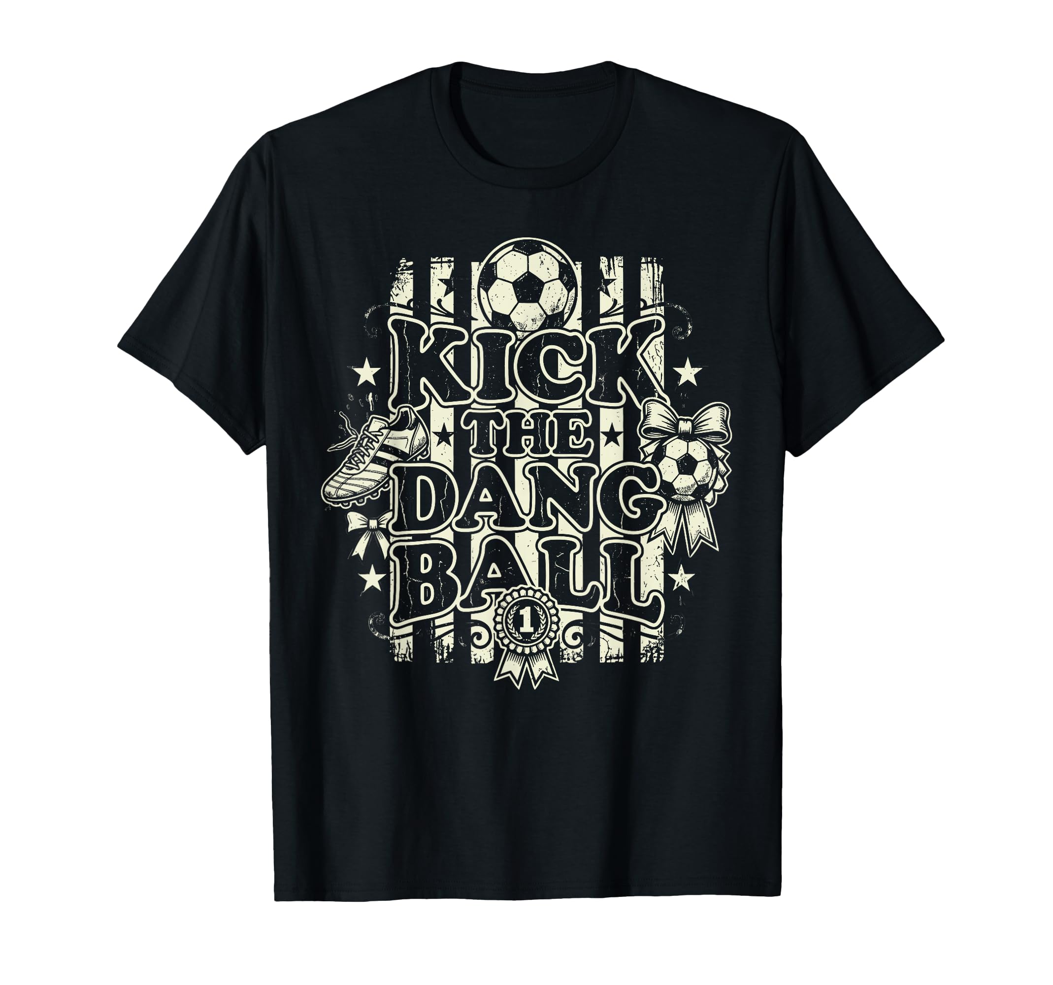Kick Dang Ball Funny Soccer Game Day T-Shirt - Minimalist Print Men Women - T-Shirt, Sweatshirt, Hoodie