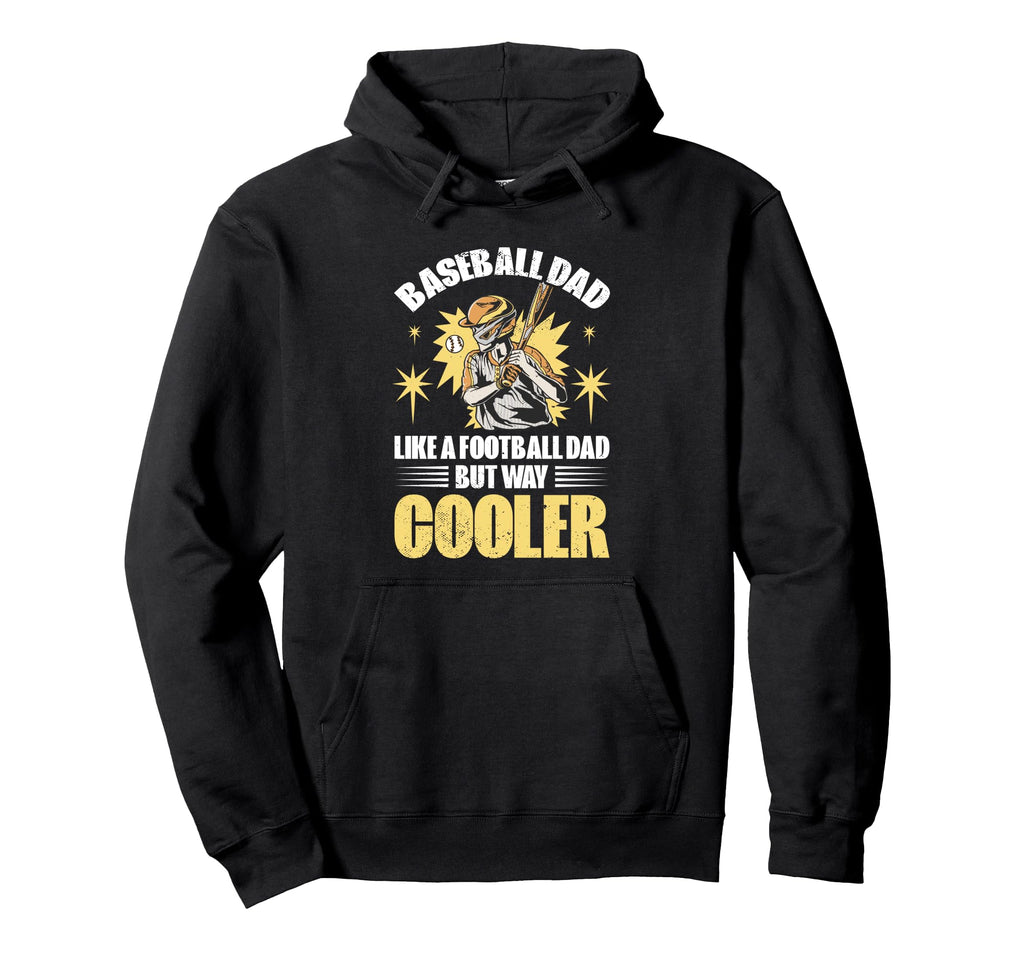 Fathers Day Baseball Dad Parent Hoodie - Unique Graphic Unisex - T-Shirt, Sweatshirt, Hoodie