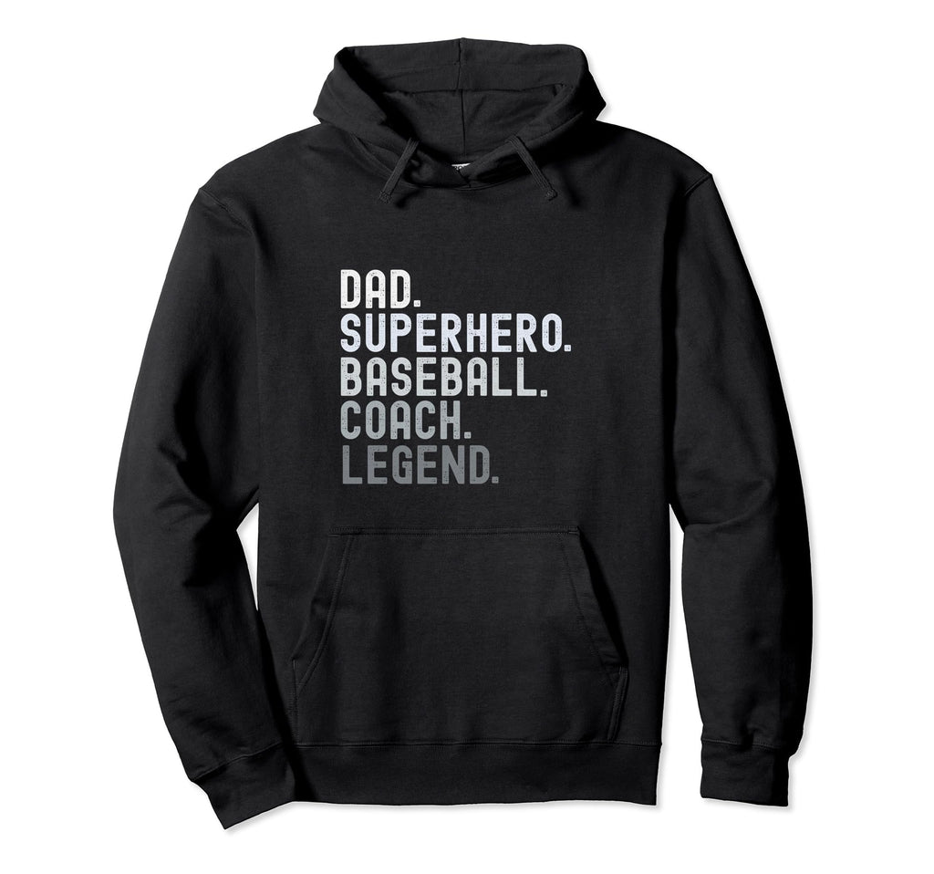 Dad Superhero Baseball Coach Legend Hoodie - Aesthetic Graphic for Adults - T-Shirt, Sweatshirt, Hoodie