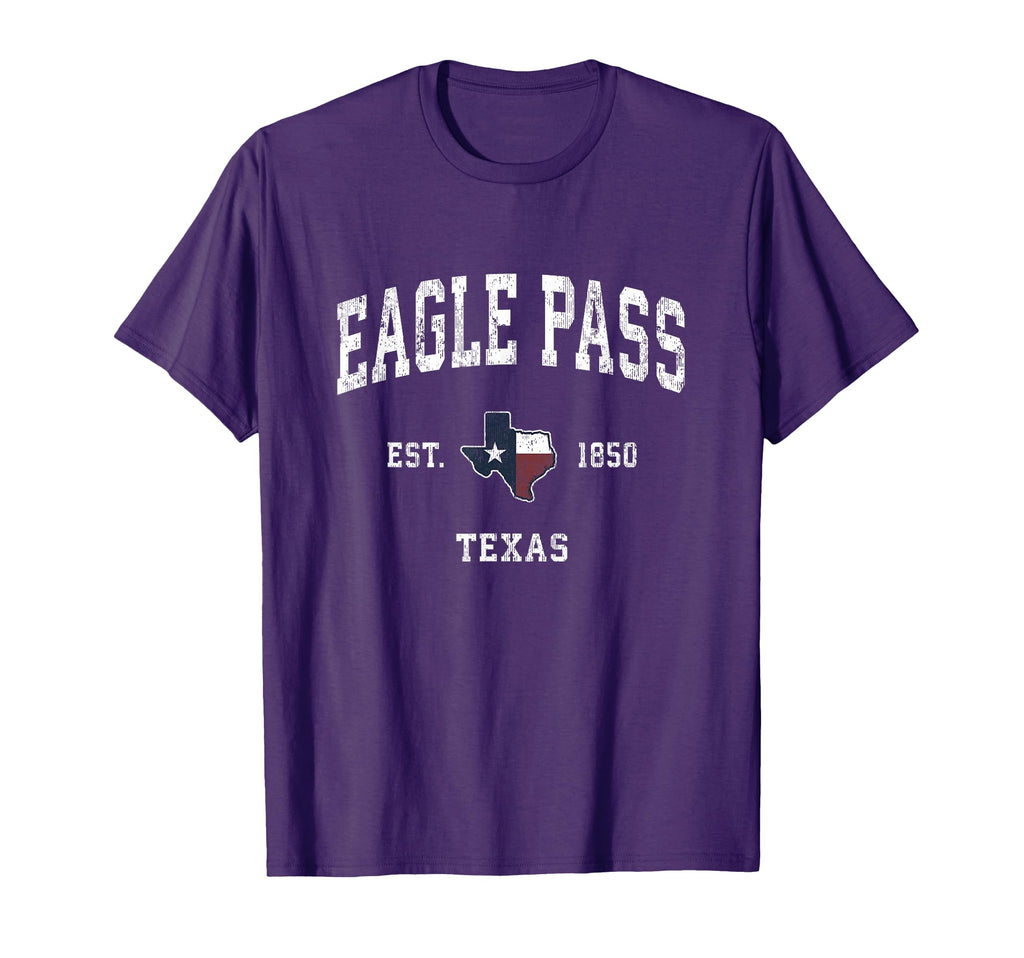 Eagle Pass Texas Tx State Flag Sports T-Shirt - Novelty Apparel Men Women - T-Shirt, Sweatshirt, Hoodie