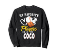 My Favorite Players Baseball Soccer Sweatshirt - Streetwear Style Unisex - T-Shirt, Sweatshirt, Hoodie