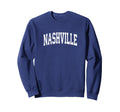 Nashville Tennessee Tn Sweatshirt - Casual Everyday Wear Men Women - T-Shirt, Sweatshirt, Hoodie