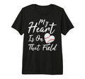 My Heart Is That Field Baseball Mom Mama T-Shirt - Minimalist Print Unisex - T-Shirt, Sweatshirt, Hoodie