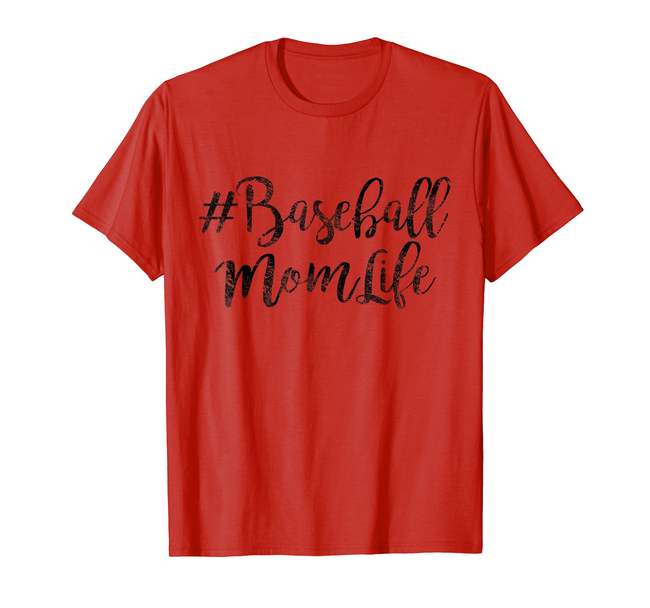 Baseball Mom Life Funny T Shirts Gift T-Shirt - Trendy Graphic Men Women - T-Shirt, Sweatshirt, Hoodie