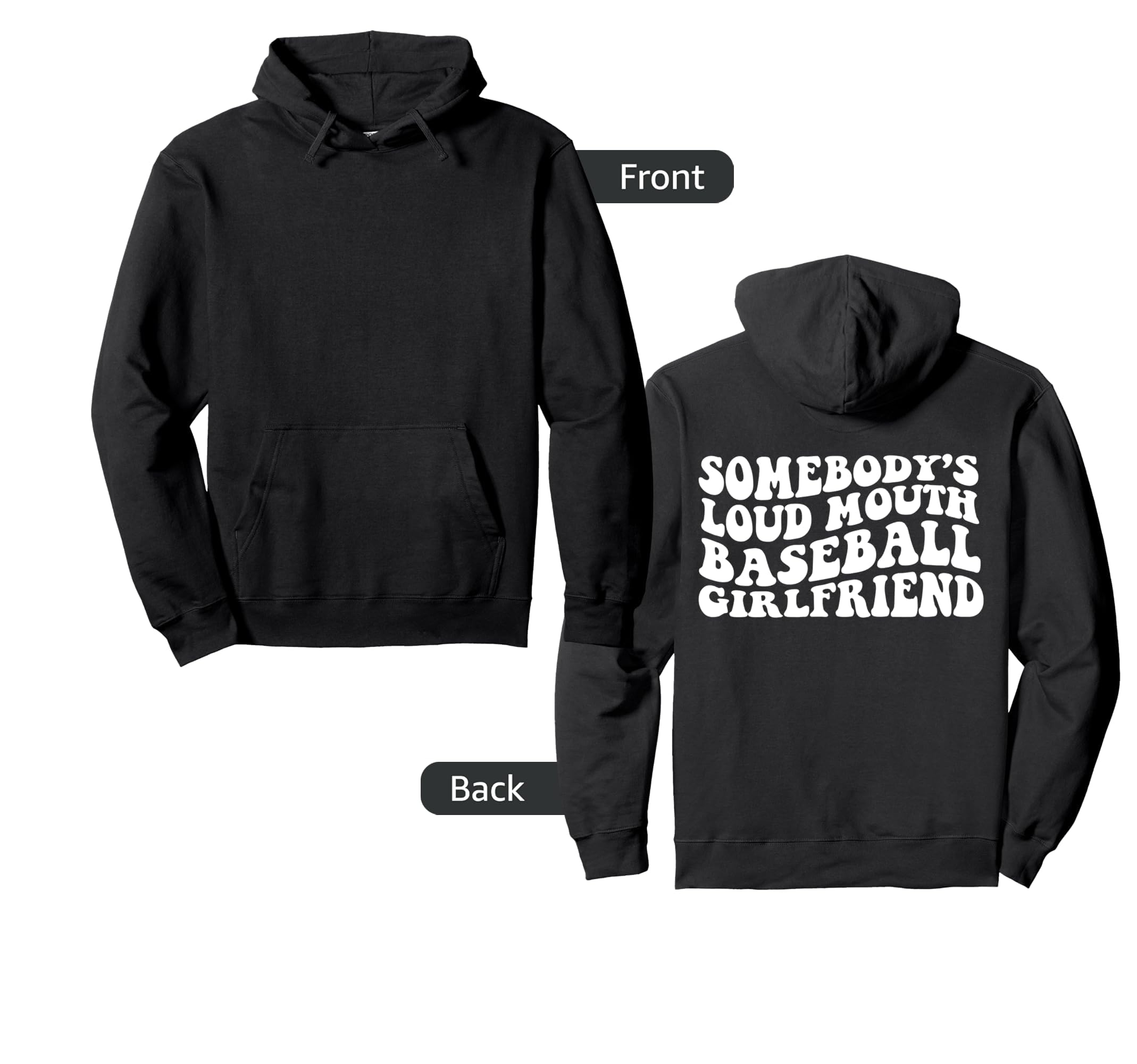 Somebodys Loud Mouth Baseball Girlfriend Hoodie - Custom Art Print Unisex - T-Shirt, Sweatshirt, Hoodie