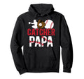 Baseball Catcher Papa Proud Papa Hoodie - Casual Everyday Wear for Adults - T-Shirt, Sweatshirt, Hoodie