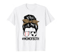 Soccer Baseball Mom Both Messy Bun T-Shirt - Fun Novelty Design Men Women - T-Shirt, Sweatshirt, Hoodie