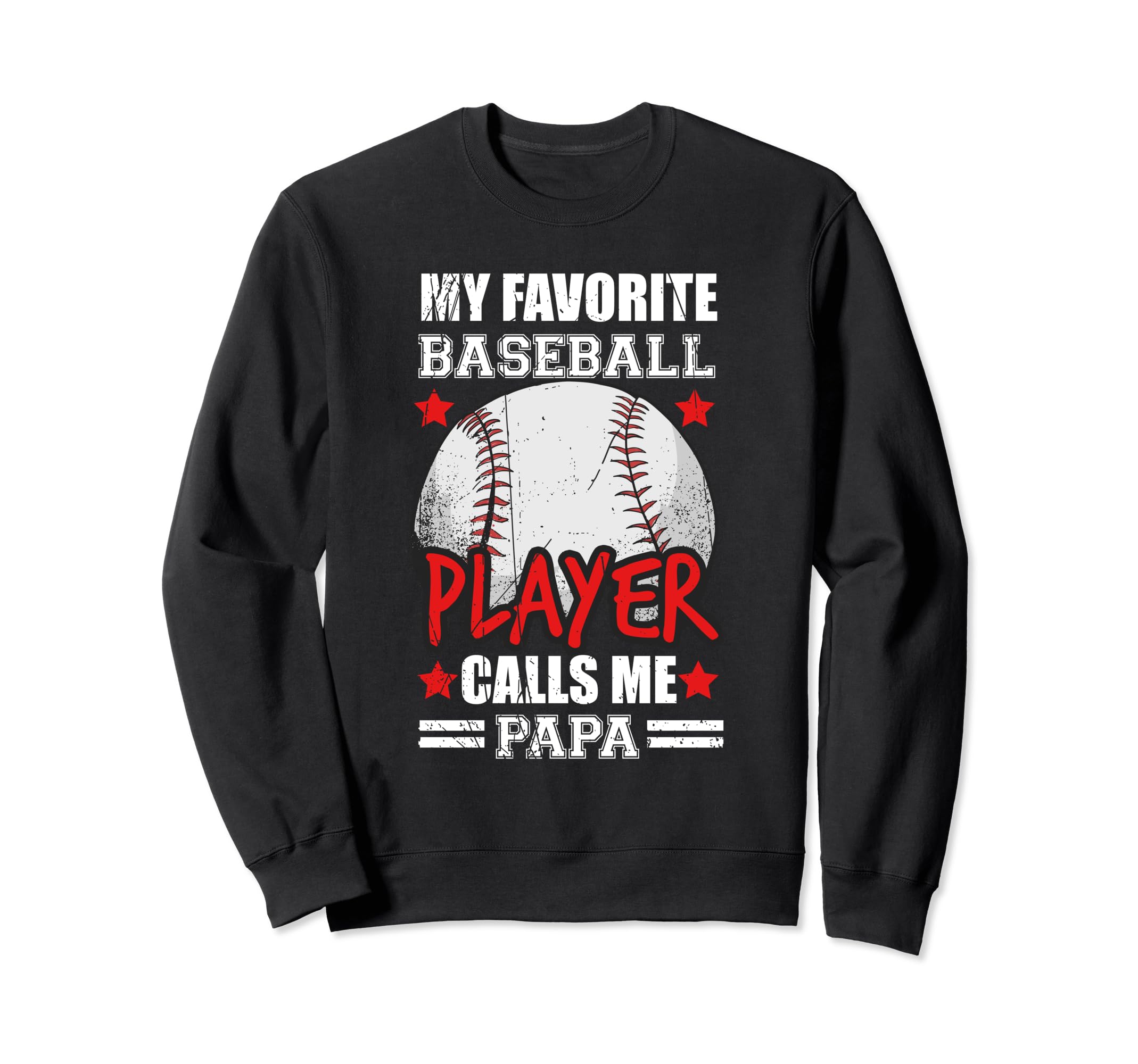 My Favorite Baseball Player Sweatshirt - Aesthetic Graphic for Adults - T-Shirt, Sweatshirt, Hoodie