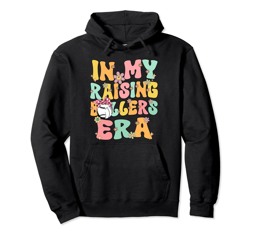My Raising Ballers Era Baseball Hoodie - Trendy Graphic for Adults - T-Shirt, Sweatshirt, Hoodie