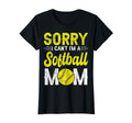 Sorry I Cant Im Softball Mom Softball T-Shirt - Streetwear Style Unisex - T-Shirt, Sweatshirt, Hoodie
