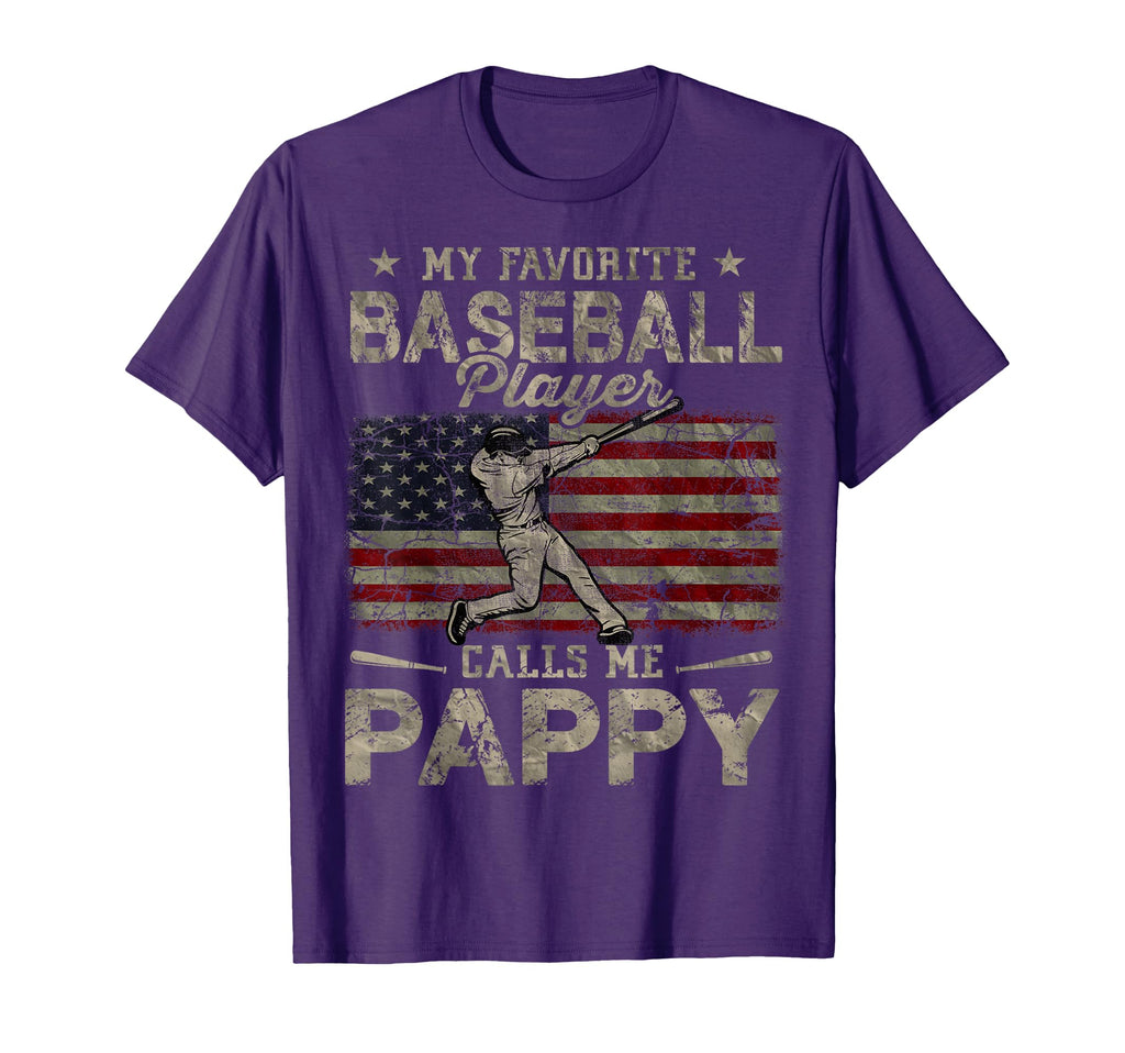 My Favorite Baseball Player Calls Me Pappy T-Shirt - Unique Graphic Unisex - T-Shirt, Sweatshirt, Hoodie