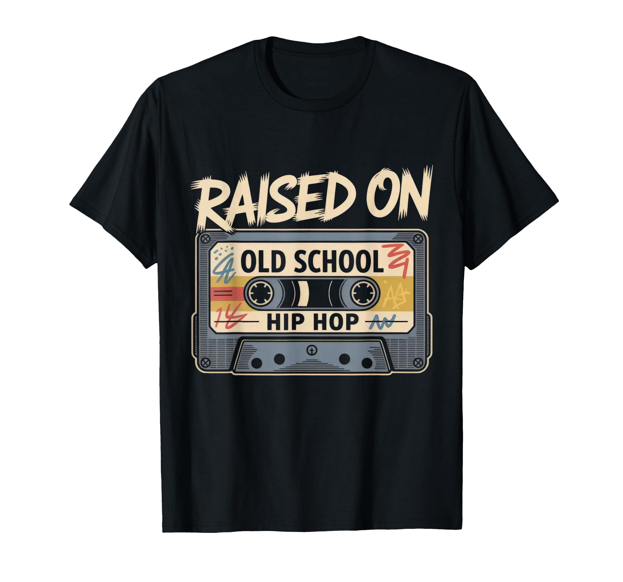 Raised Old School Hip Hop Cassette T-Shirt - Trendy Graphic Unisex - T-Shirt, Sweatshirt, Hoodie