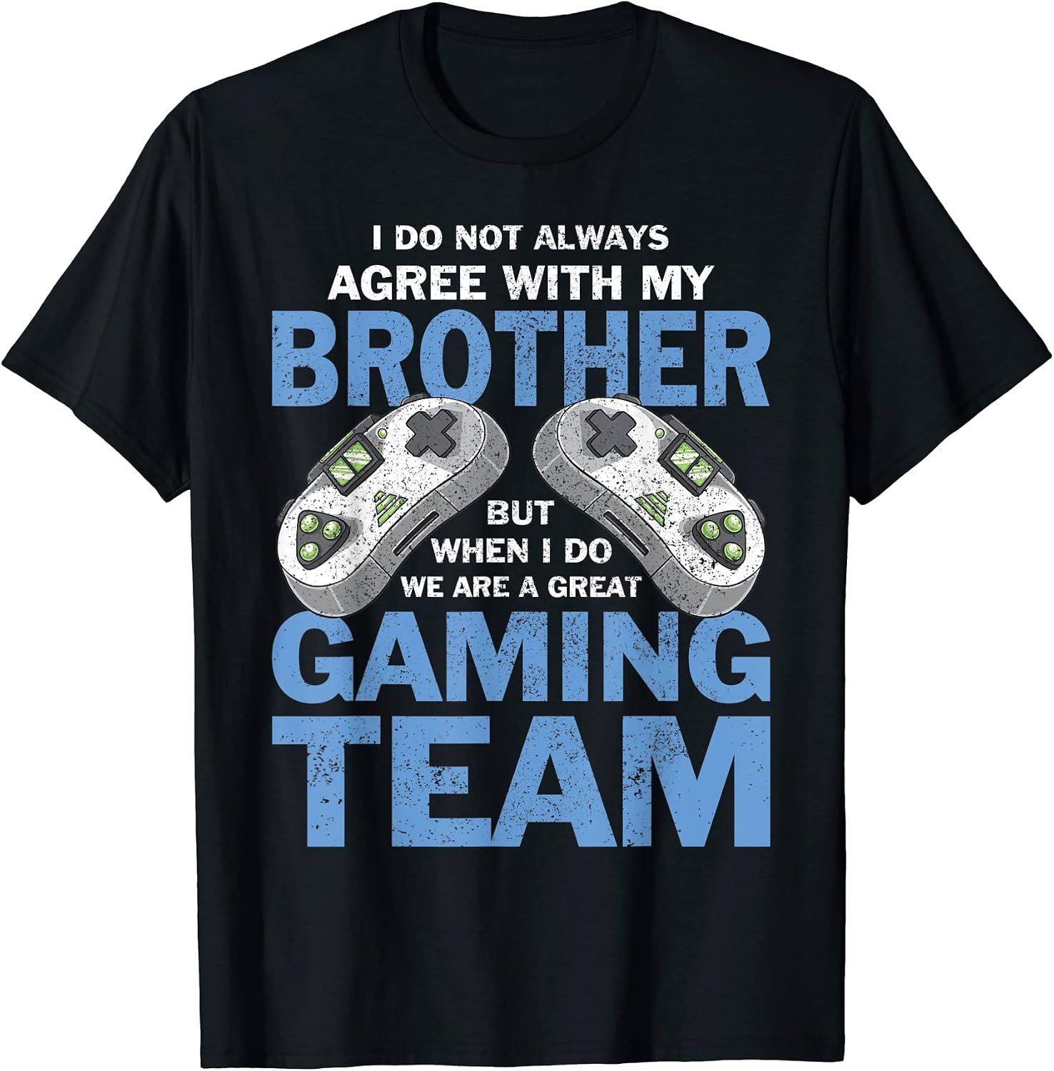 Brother Gaming Team Merch and Video Gamer Ideas - Adult & Kids T-Shirts, Sweatshirts & Hoodies apparel design preview 1