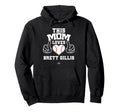 This Mom Loves Brett Gillis Prospect Hoodie - Fun Novelty Design Unisex - T-Shirt, Sweatshirt, Hoodie