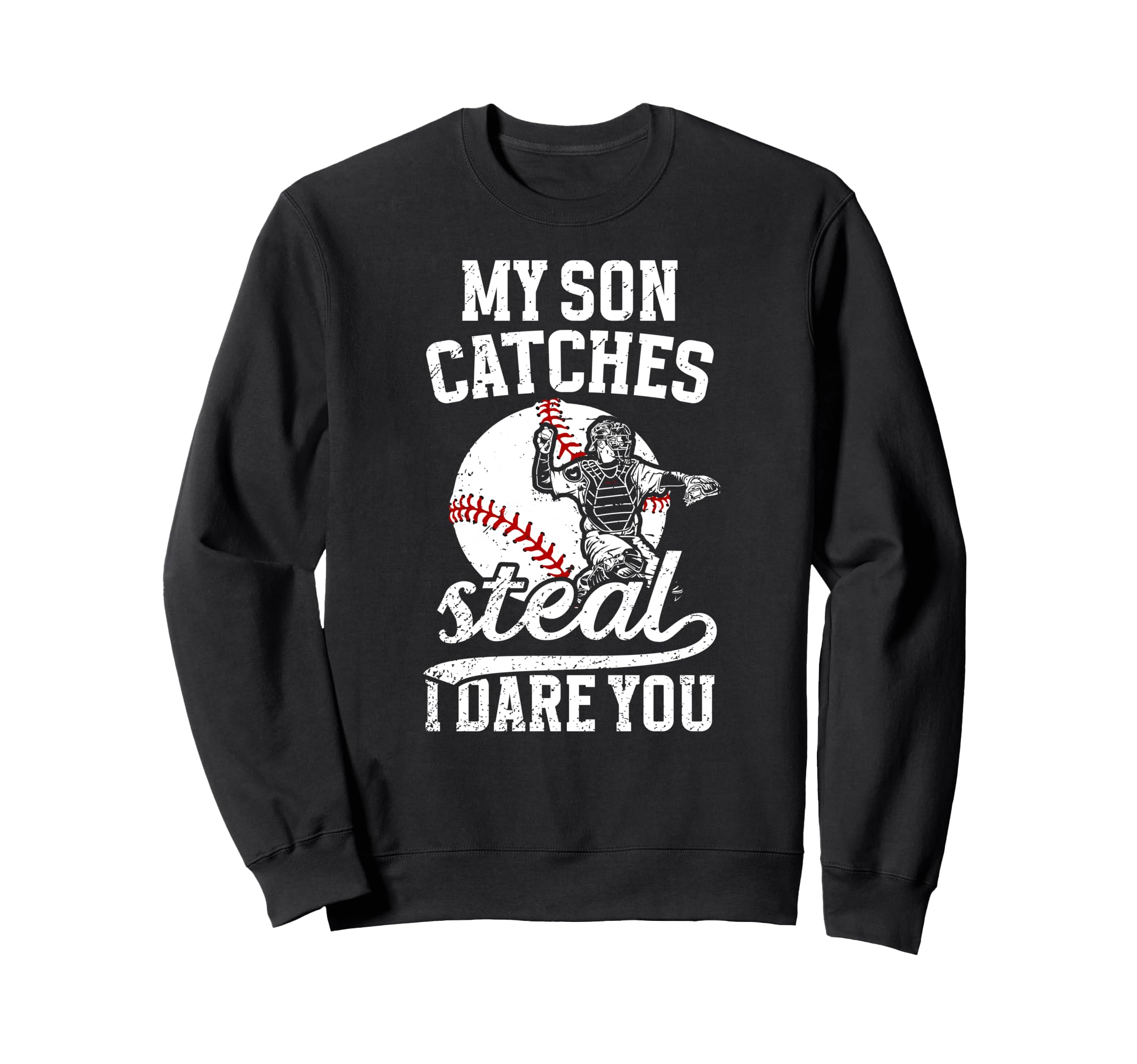 Funny Baseball Catcher Mom Baseball Sweatshirt - Trendy Graphic Men Women - T-Shirt, Sweatshirt, Hoodie