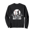 My Might Not Always Swing But I Do Sweatshirt - Aesthetic Graphic Unisex - T-Shirt, Sweatshirt, Hoodie