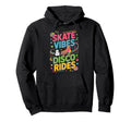 Skate Vibes Disco Rides Colorful Hoodie - Aesthetic Graphic for Adults - T-Shirt, Sweatshirt, Hoodie