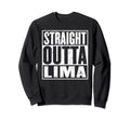 Straight Outta Lima Distressed Sweatshirt - Unique Graphic Unisex - T-Shirt, Sweatshirt, Hoodie