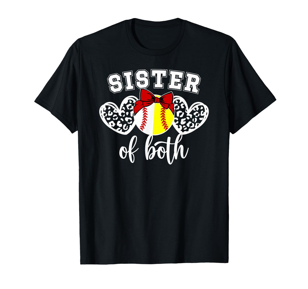 Sister Both Softball Baseball Sister T-Shirt - Graphic Print Unisex - T-Shirt, Sweatshirt, Hoodie