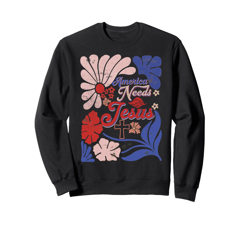Boho 4Th July America Needs Jesus Sweatshirt - Trendy Graphic for Adults - T-Shirt, Sweatshirt, Hoodie