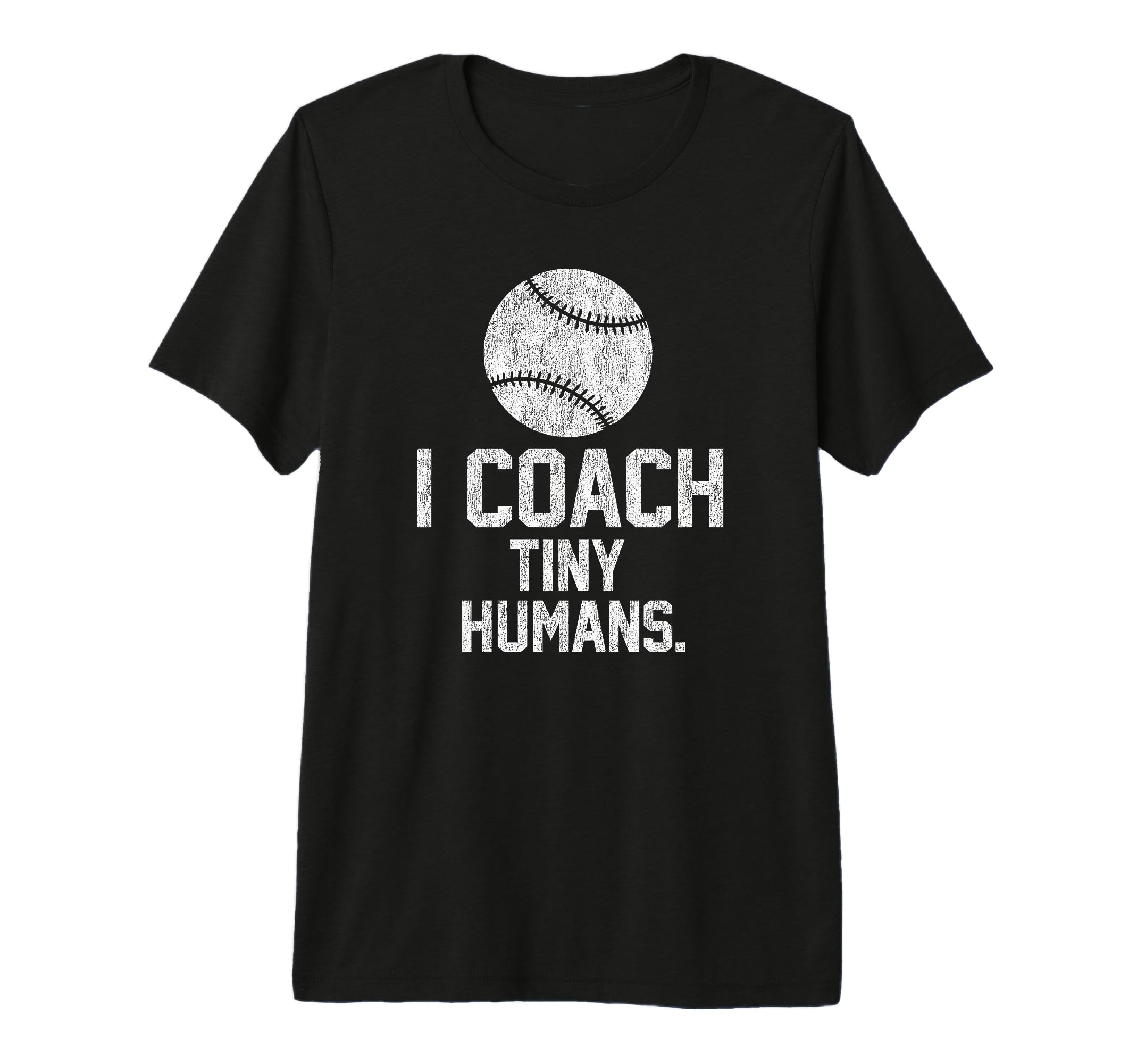 Baseball Or Softball Coach Tiny Humans T-Shirt - Trendy Graphic Men Women - T-Shirt, Sweatshirt, Hoodie