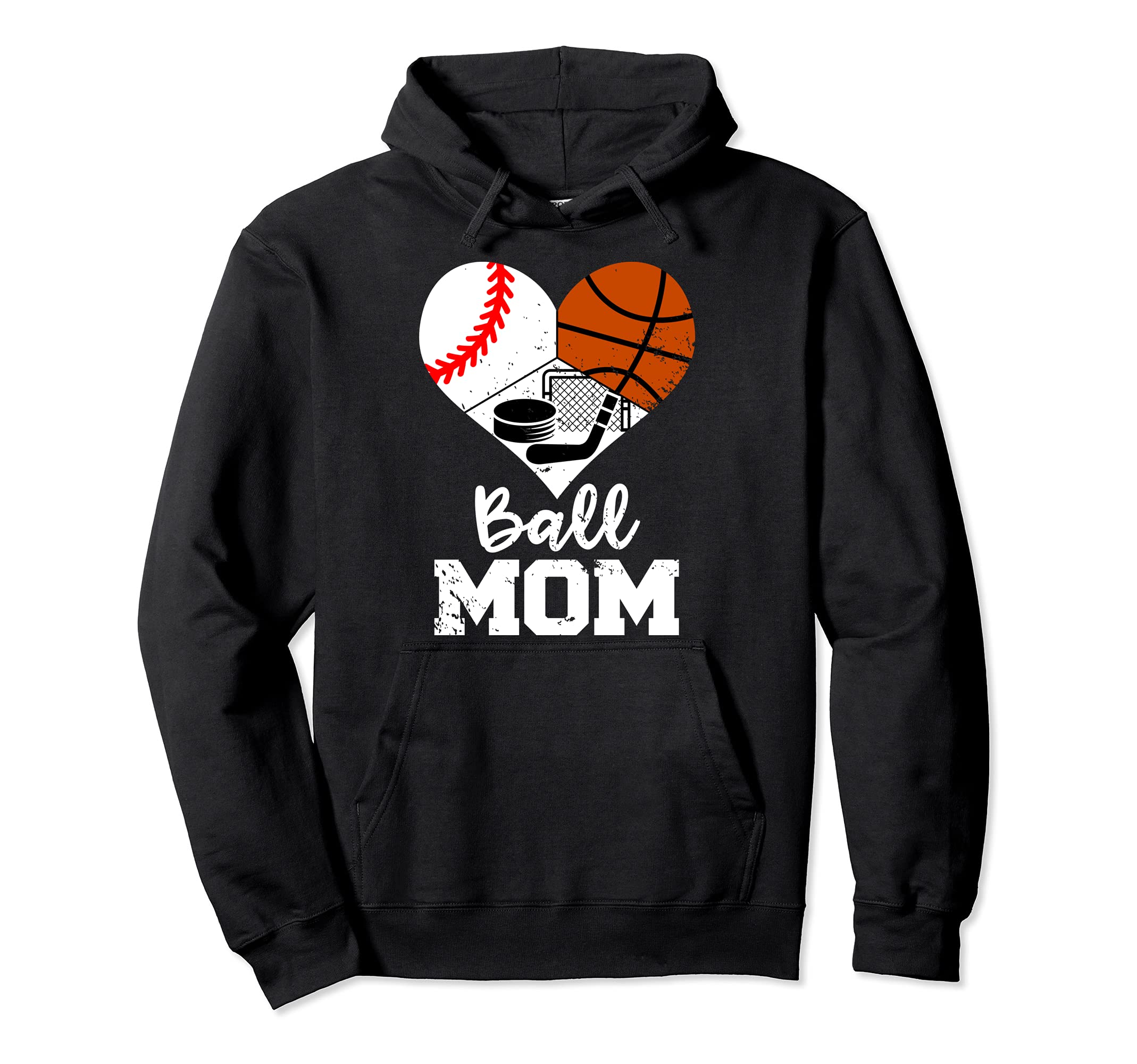 Ball Mom Funny Baseball Basketball Hockey Hoodie - Trendy Graphic Unisex - T-Shirt, Sweatshirt, Hoodie