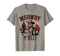 Meowdy You All Whiskers Wind Cowboy T-Shirt - Aesthetic Graphic for Adults - T-Shirt, Sweatshirt, Hoodie