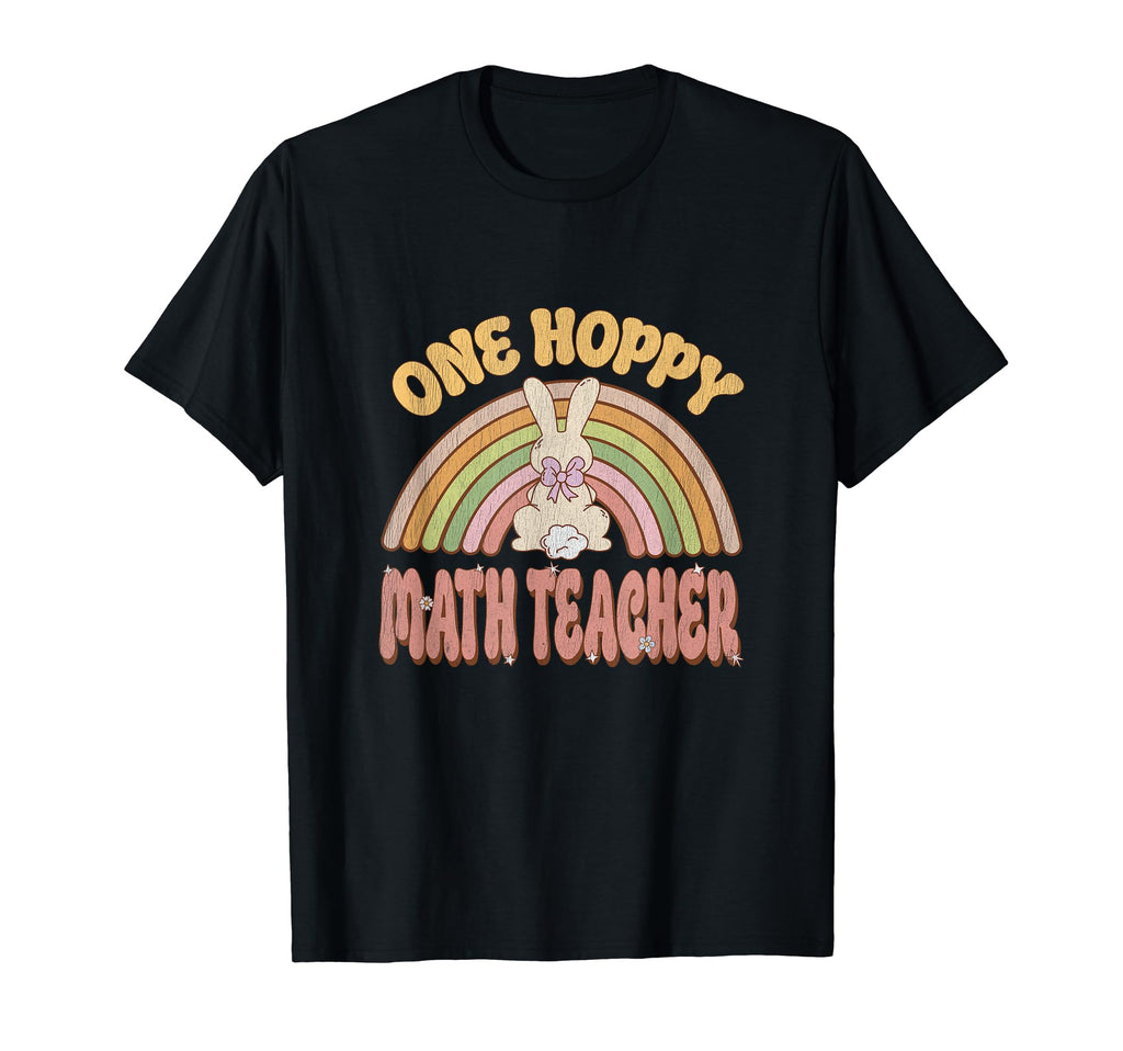 One Hoppy Math Teacher Bunny Easter T-Shirt - Casual Everyday Wear Unisex - T-Shirt, Sweatshirt, Hoodie