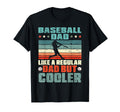 Baseball Dad Like Regular Dad But T-Shirt - Fun Novelty Design for Adults - T-Shirt, Sweatshirt, Hoodie