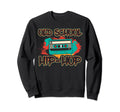 Old School Cassette Mixtape Hip Sweatshirt - Aesthetic Graphic Men Women - T-Shirt, Sweatshirt, Hoodie