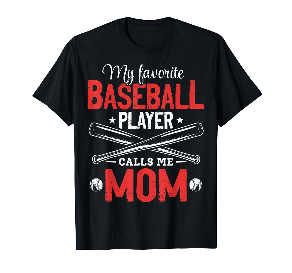 My Favorite Baseball Player Calls Me T-Shirt - Trendy Graphic for Adults - T-Shirt, Sweatshirt, Hoodie