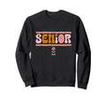 Senior Flower Power Uniform Class Sweatshirt - Streetwear Style for Adults - T-Shirt, Sweatshirt, Hoodie