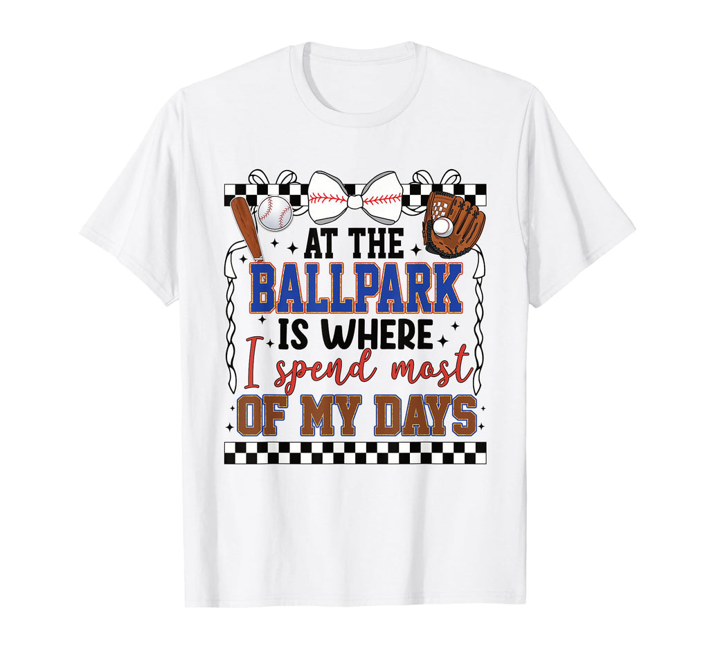 Ballpark Baseball Life Bat Glove T-Shirt - Casual Everyday Wear Unisex - T-Shirt, Sweatshirt, Hoodie