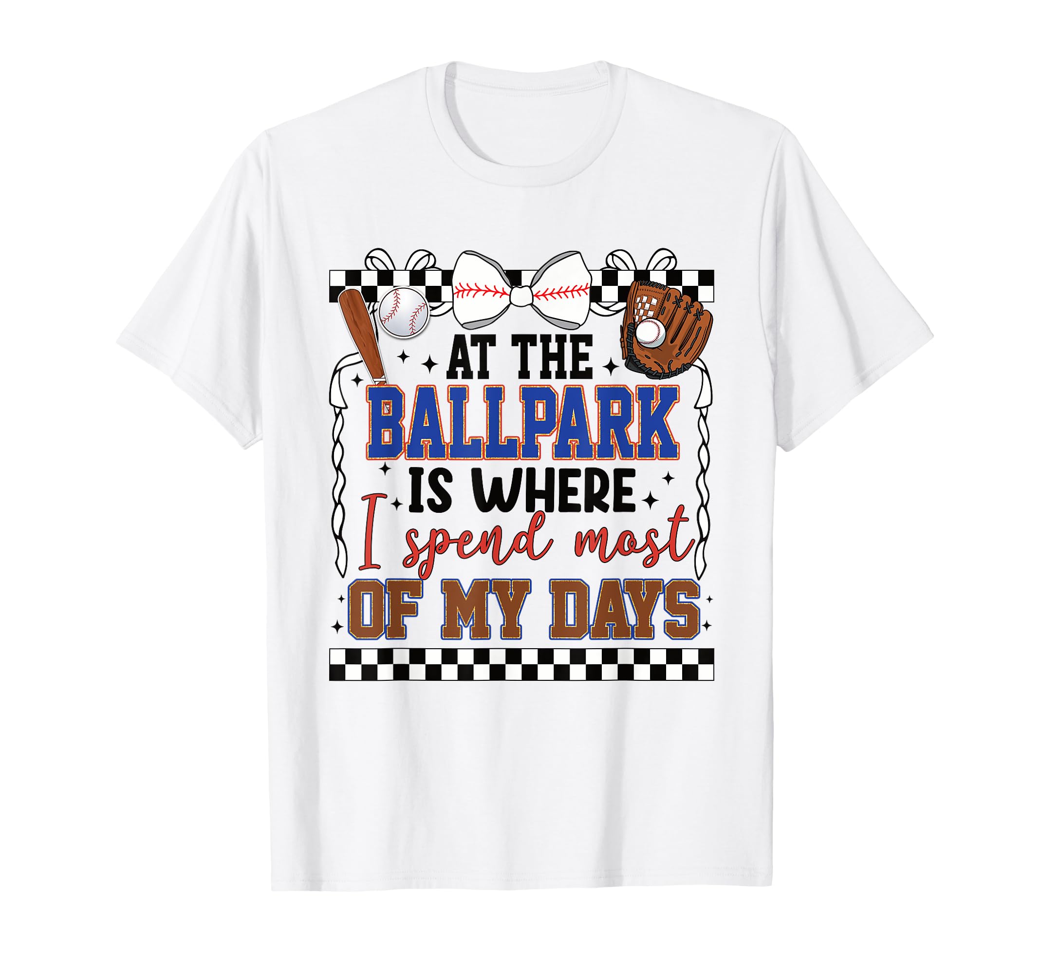 Ballpark Baseball Life Bat Glove T-Shirt - Casual Everyday Wear Unisex - T-Shirt, Sweatshirt, Hoodie