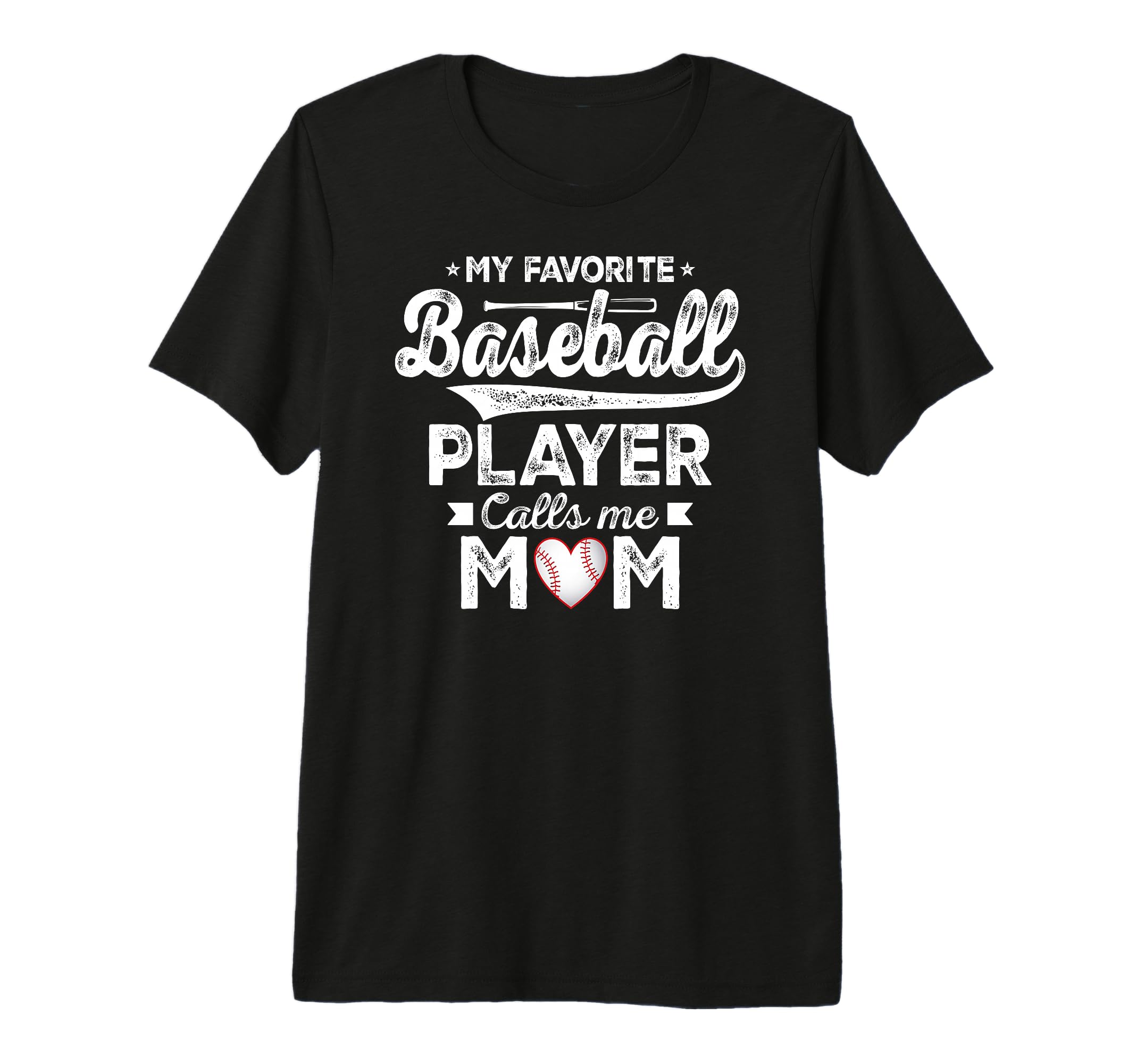My Favorite Baseball Player Calls Me T-Shirt - Casual Everyday Wear Unisex - T-Shirt, Sweatshirt, Hoodie