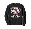 T Ball Mom Proud Ball Baseball Parent Sweatshirt - Minimalist Print Unisex - T-Shirt, Sweatshirt, Hoodie