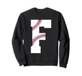 F Baseball Initial Personalized Sweatshirt - Casual Everyday Wear Unisex - T-Shirt, Sweatshirt, Hoodie