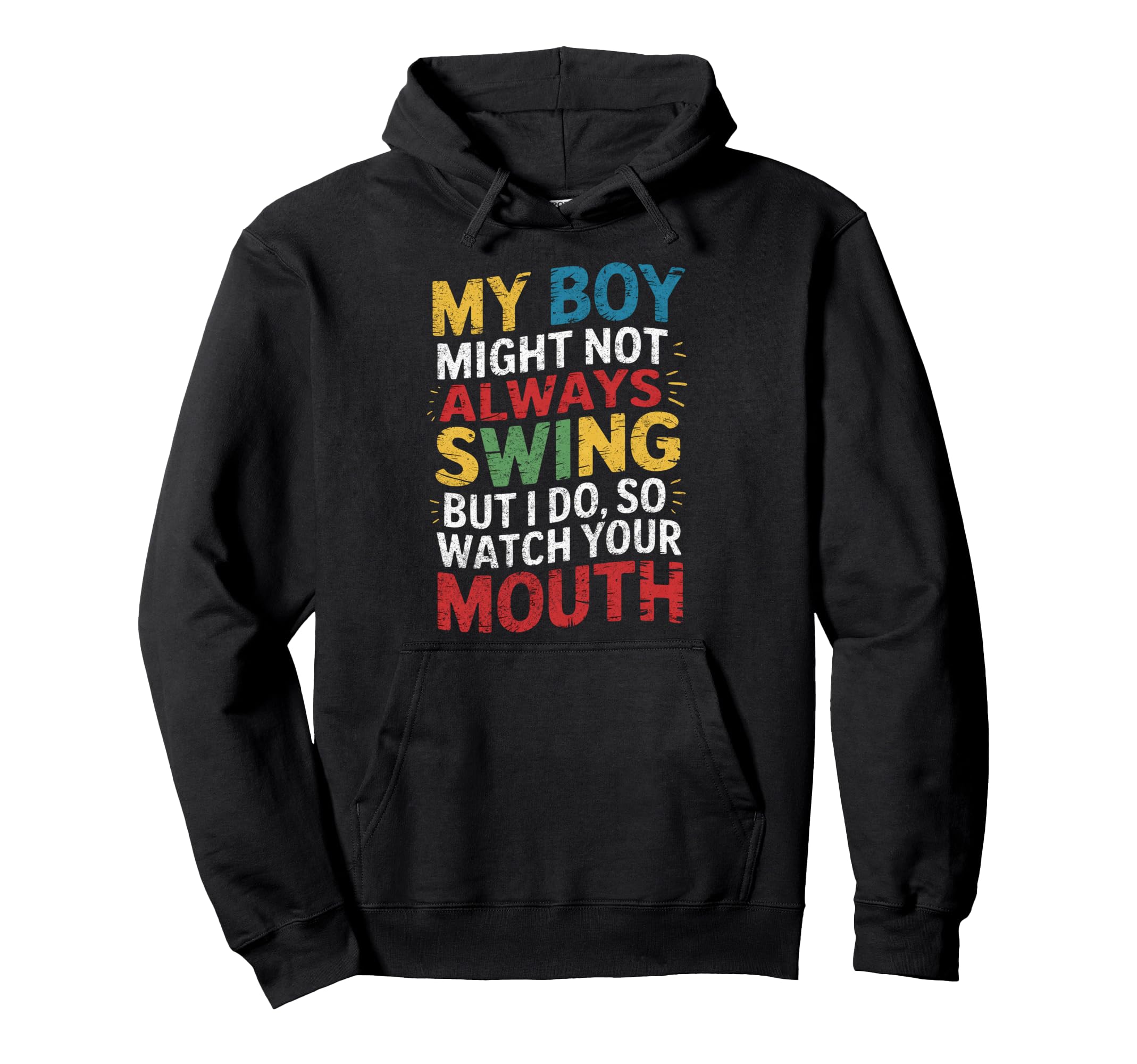 My Might Not Always Swing Baseball Mom Hoodie - Novelty Apparel Men Women - T-Shirt, Sweatshirt, Hoodie