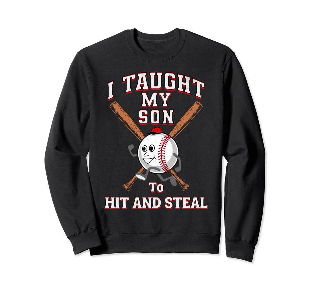 Proud Baseball Parent Teaching Sweatshirt - Fun Novelty Design Unisex - T-Shirt, Sweatshirt, Hoodie