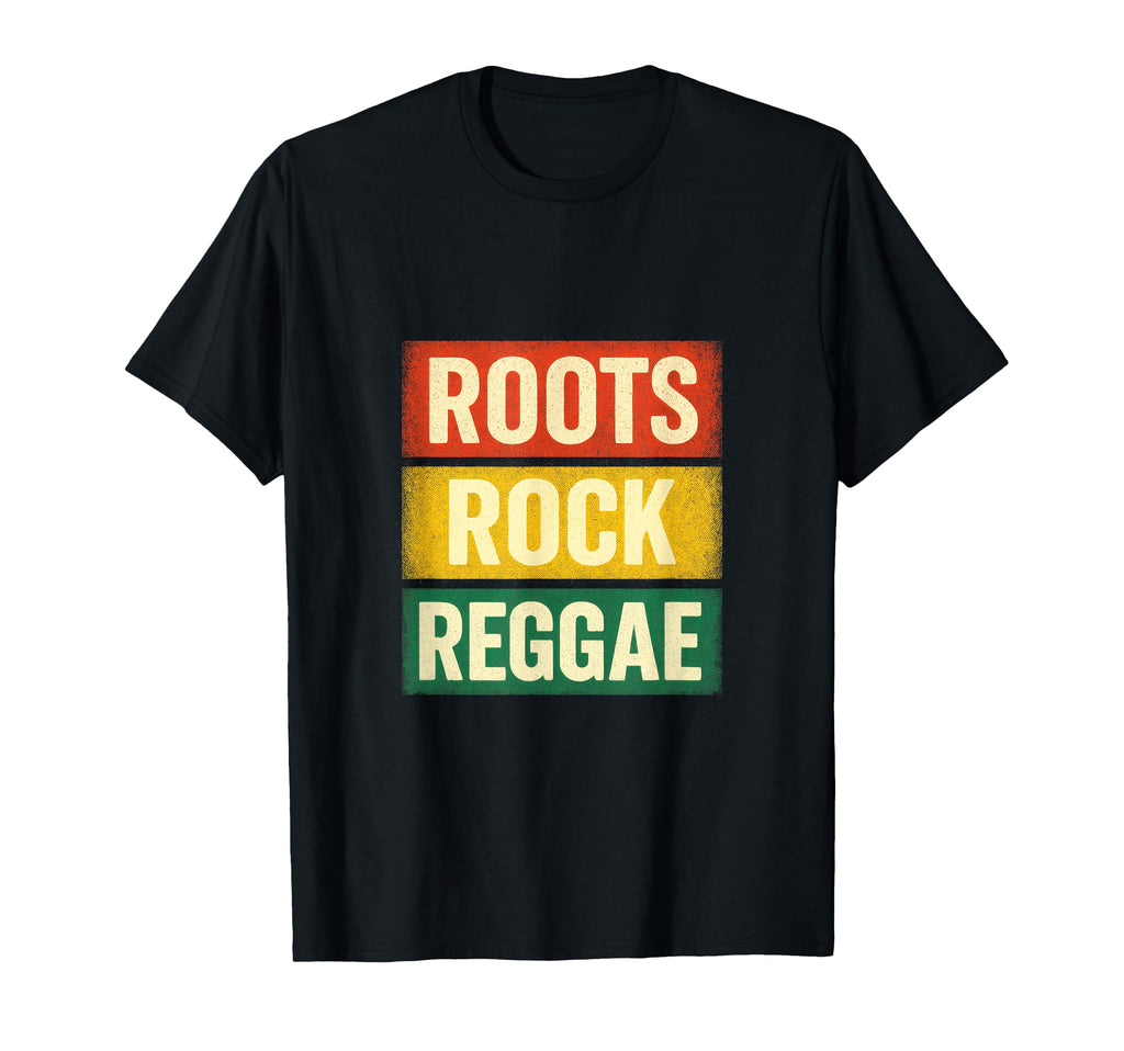 Roots Rock Reggae Jamaica Rasta Music T-Shirt - Novelty Apparel Men Women - T-Shirt, Sweatshirt, Hoodie