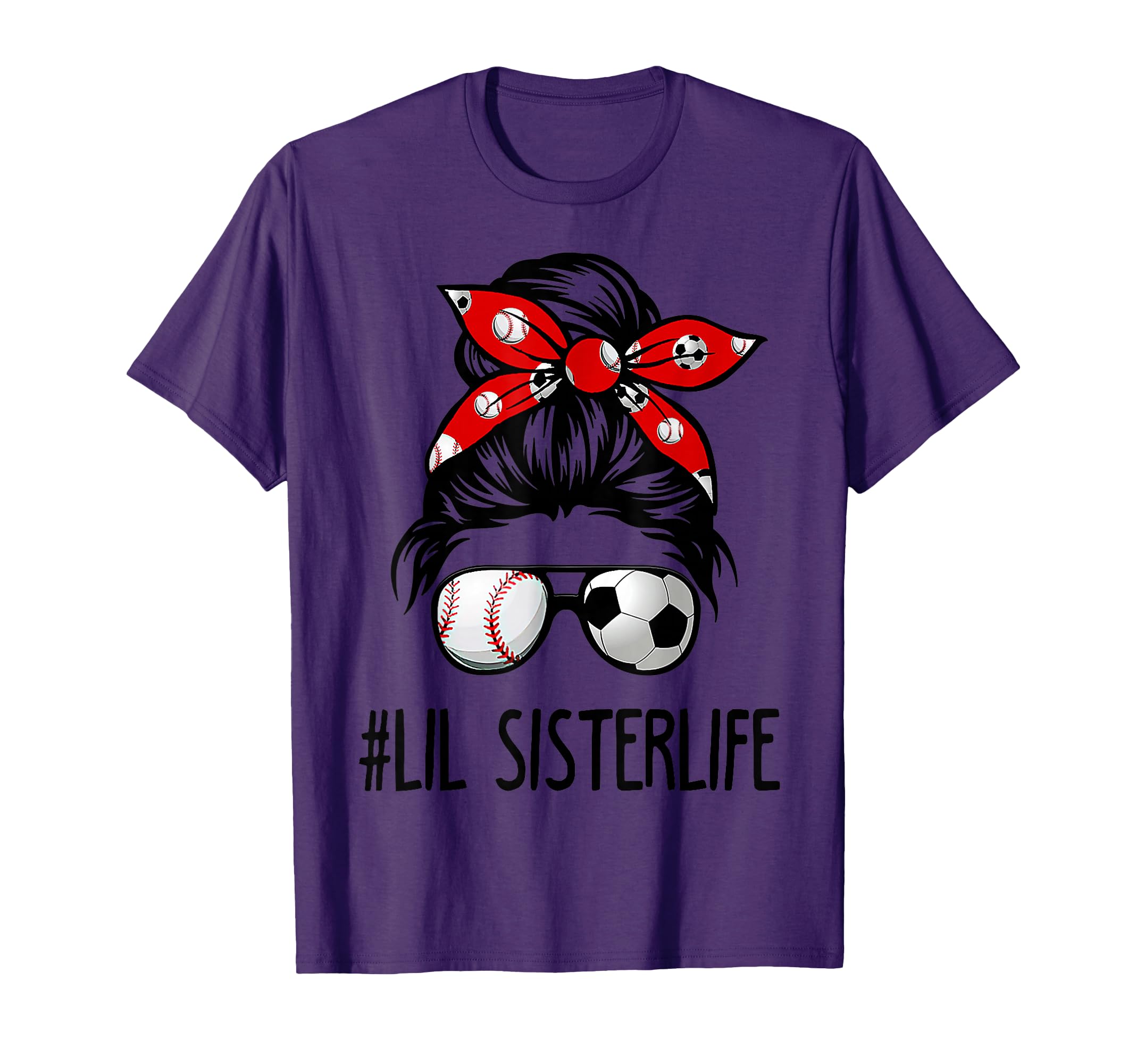 Classy Lil Sister Life Soccer Messy Bun T-Shirt - Custom Art Print Unisex - T-Shirt, Sweatshirt, Hoodie