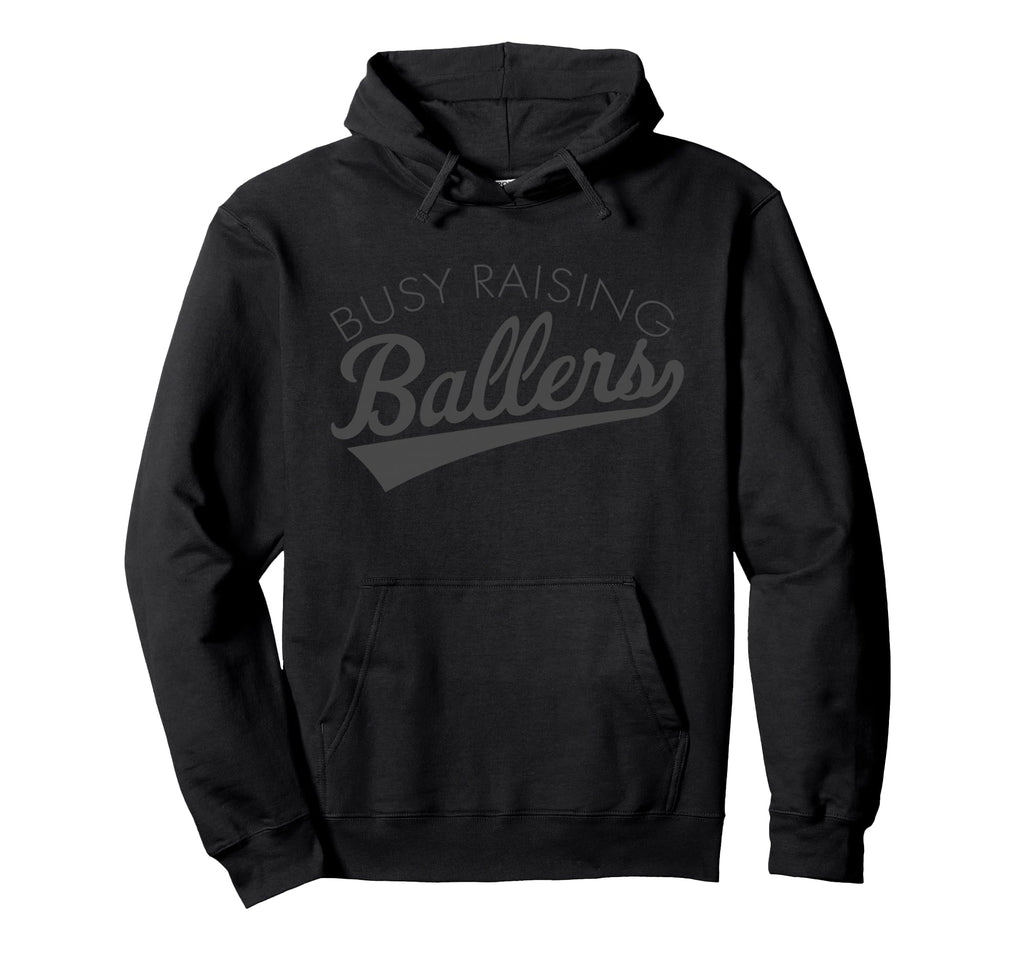 Busy Raising Ballers Baseball Mom Hoodie - Fun Novelty Design Unisex - T-Shirt, Sweatshirt, Hoodie
