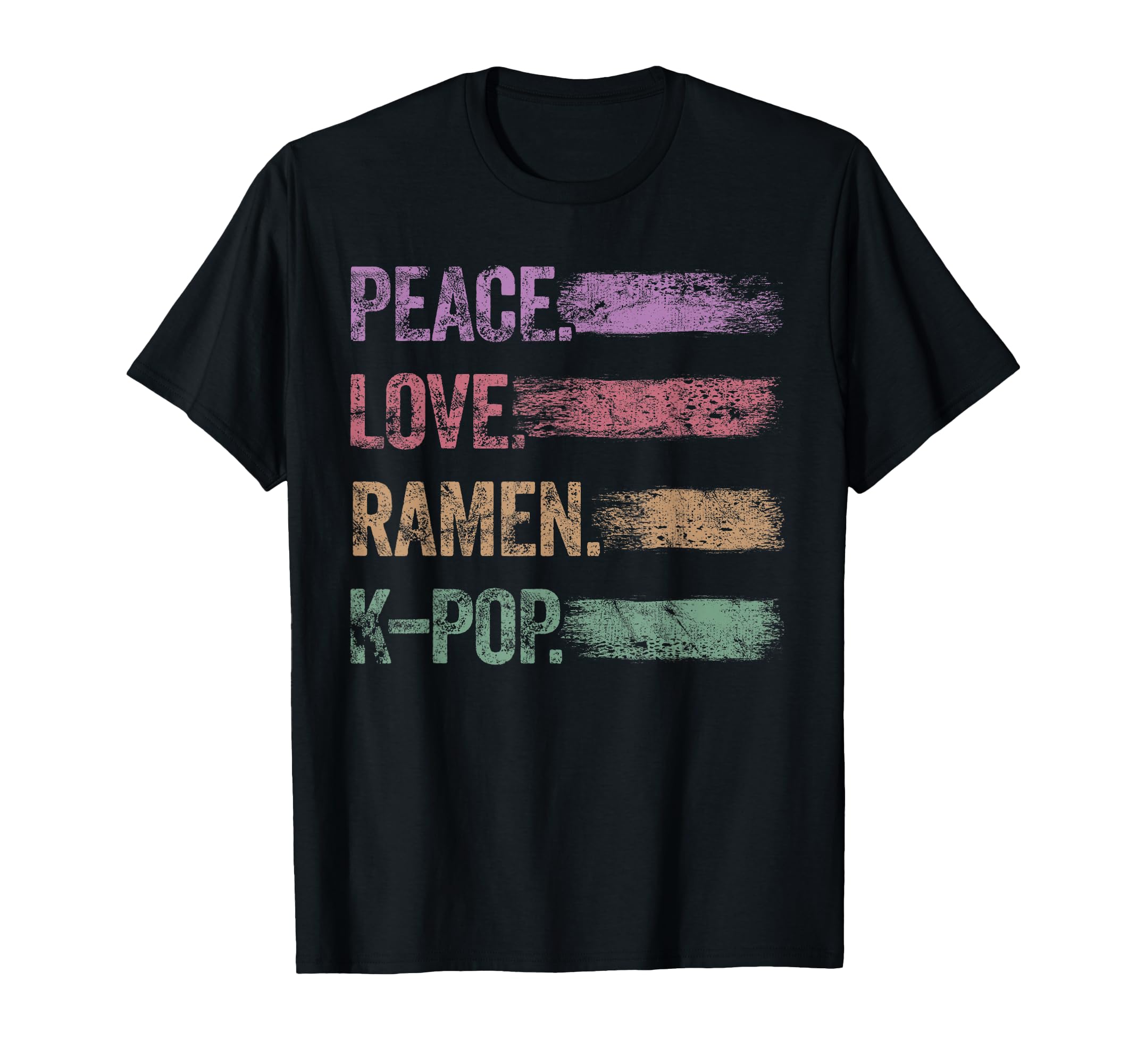 Ramen Kpop Peace Love Ramen K Pop K T-Shirt - Minimalist Print Men Women - T-Shirt, Sweatshirt, Hoodie