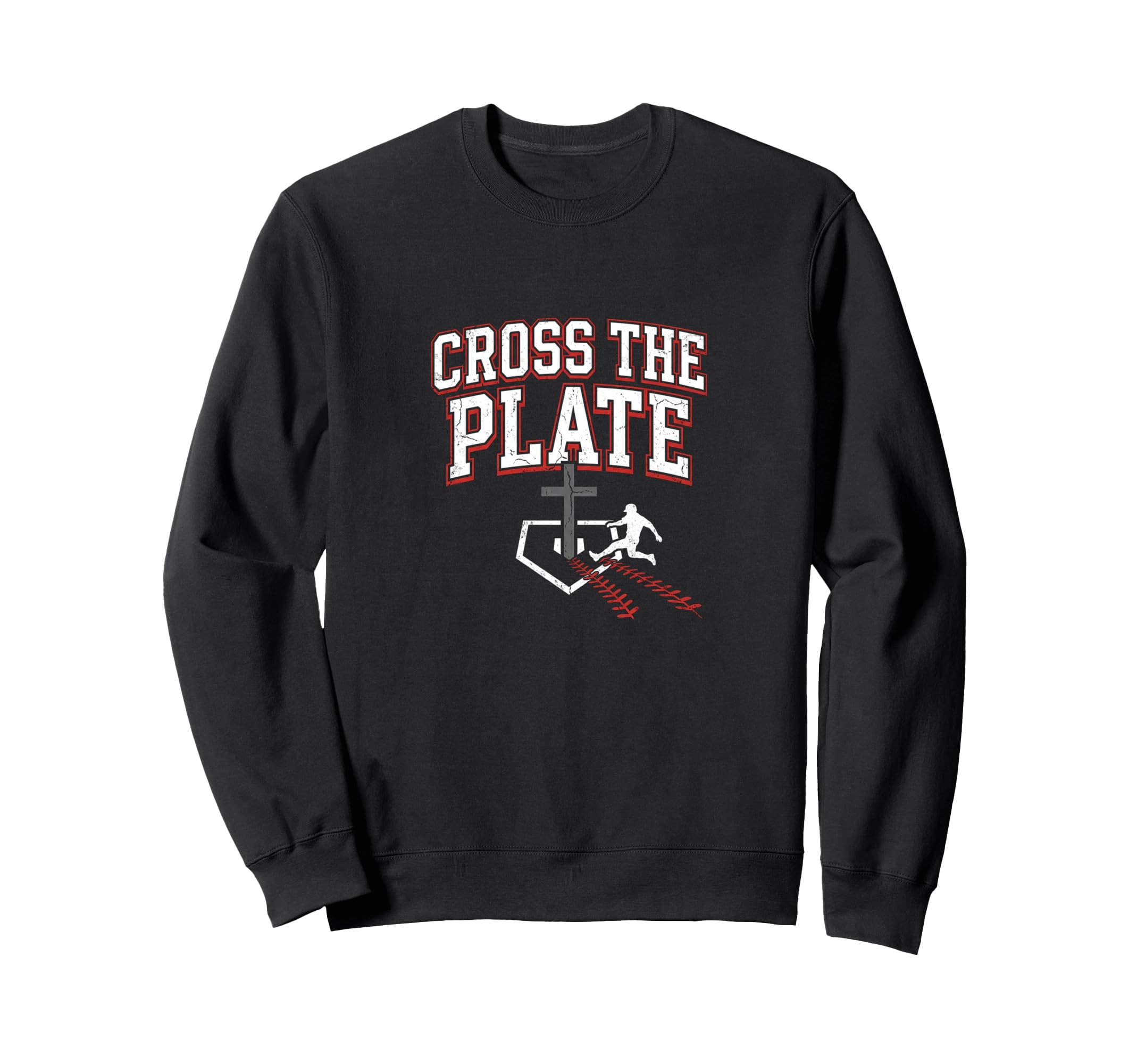 Cross Plate Christian Baseball Sweatshirt - Trendy Graphic for Adults - T-Shirt, Sweatshirt, Hoodie