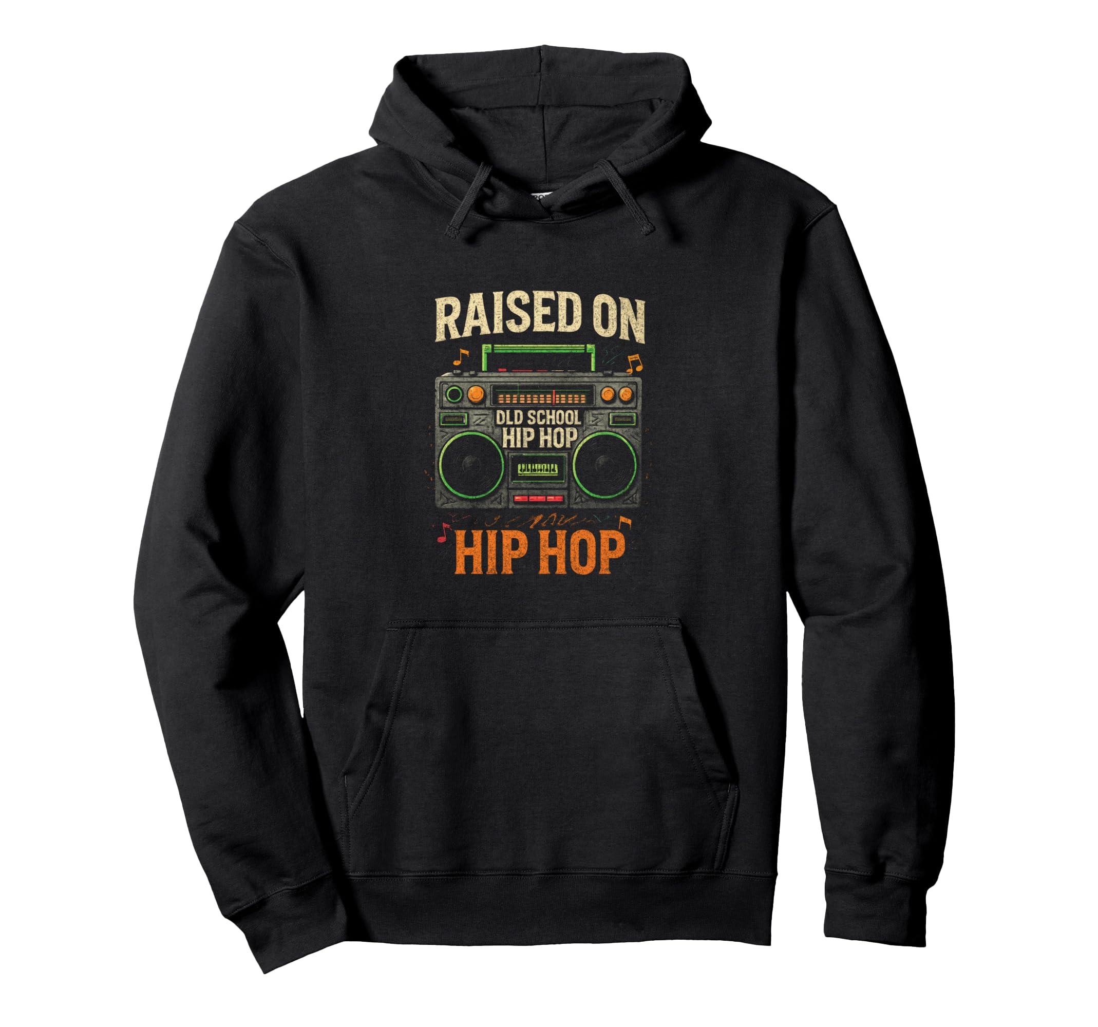 Raised Old School Hip Hop Hiphop Hoodie - Casual Everyday Wear Men Women - T-Shirt, Sweatshirt, Hoodie