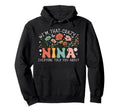 Im That Crazy Nina Everyone Told You Hoodie - Streetwear Style Men Women - T-Shirt, Sweatshirt, Hoodie